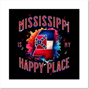 Mississippi is my Happy Place Posters and Art